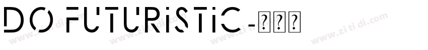 DO Futuristic字体转换